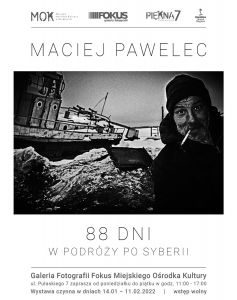 Maciej Pawelec - 88 dni w podróży po Syberii