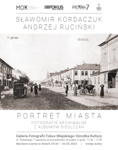Portret Miasta. Fotografie archiwalne z albumów siedlczan