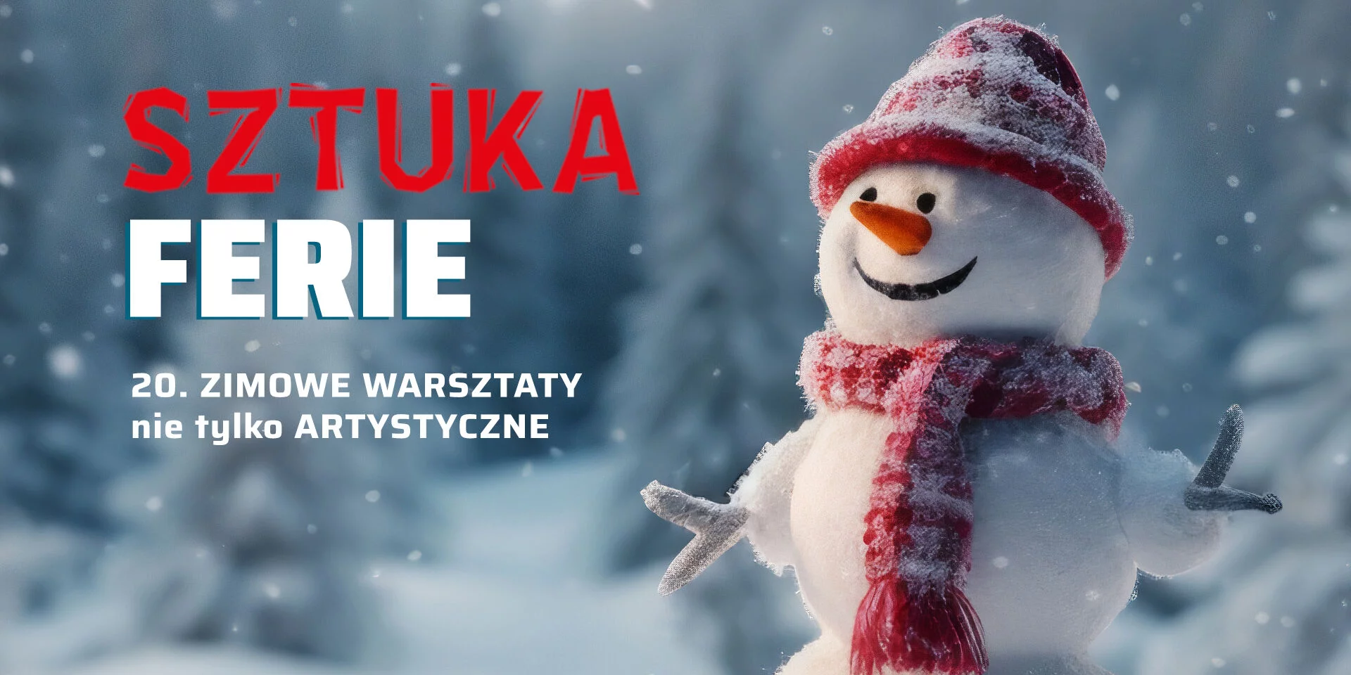 SZTUKAferie 2026 – twórcze ferie w mieście!