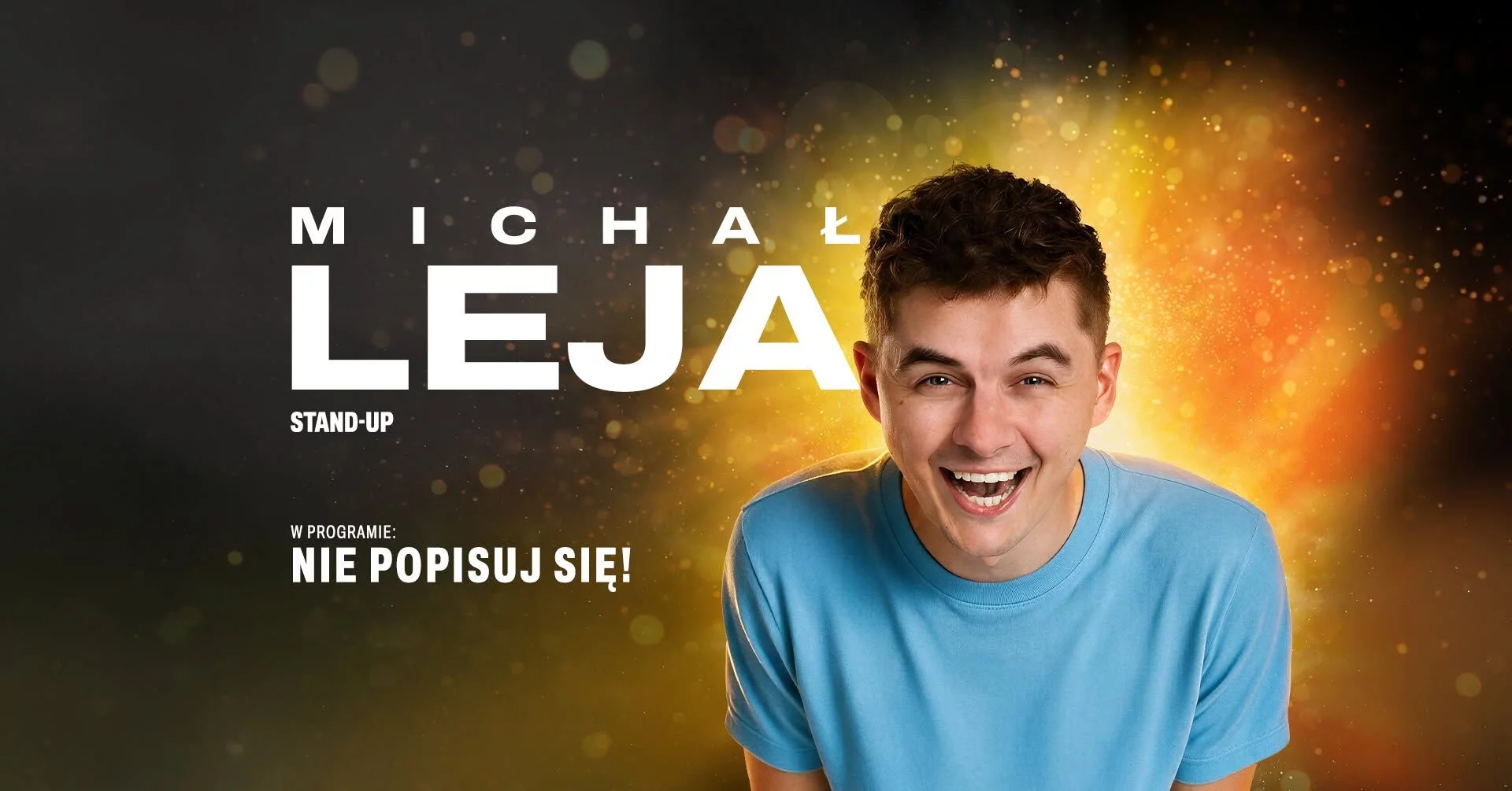 Stand-up: Michał Leja
