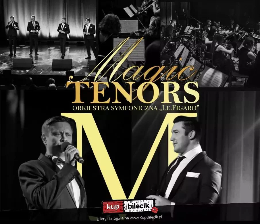 Koncert Magic Tenors